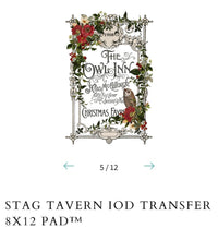 Load image into Gallery viewer, Stag Tavern IOD Transfer
