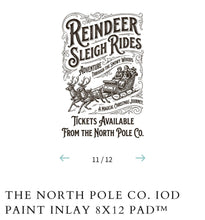 Load image into Gallery viewer, The North Pole Co Paint Inlay
