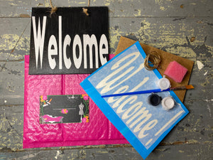 Welcome 5/7 Craft Kit Sign