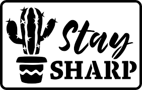 Stay Sharp | JRV Stencils